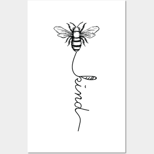 Bee Kind Posters and Art